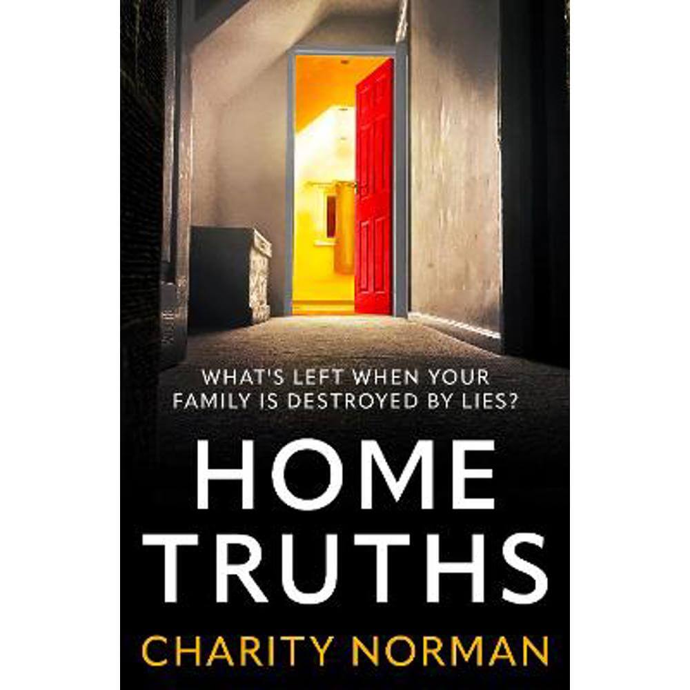 Home Truths (Paperback) - Charity Norman